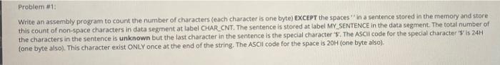 Solved Problem #1: Write an assembly program to count the | Chegg.com