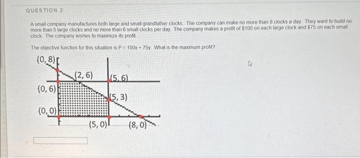 Solved A small company manufactures both large and small | Chegg.com