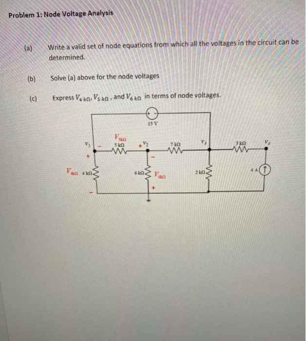 Solved Problem 1: Node Voltage Analysis (a) Write a valid | Chegg.com