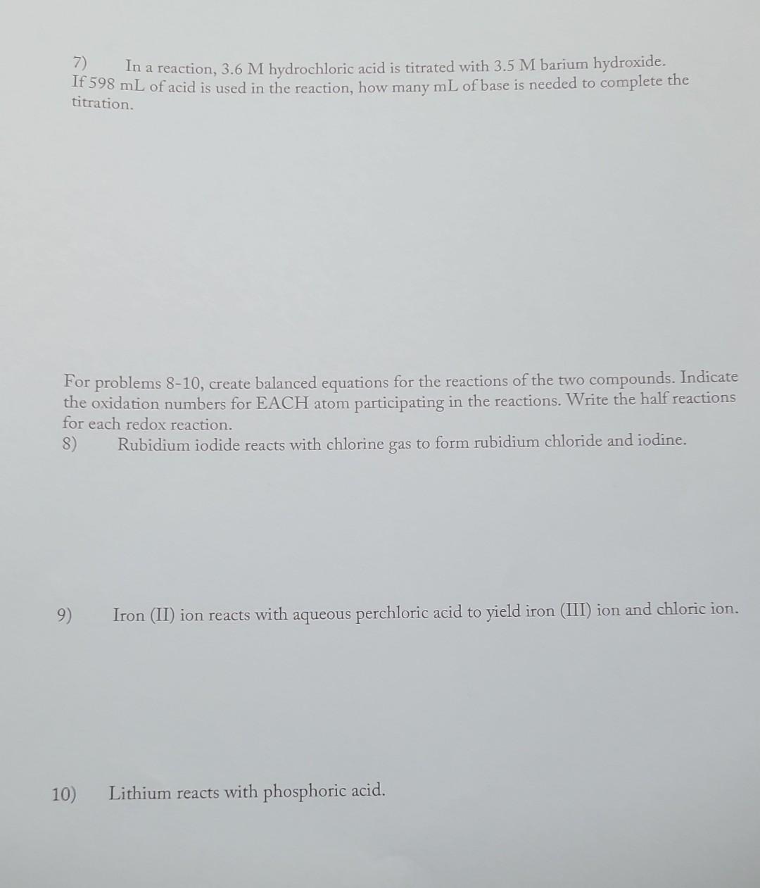 Solved 7) In a reaction, 3.6M hydrochloric acid is titrated | Chegg.com