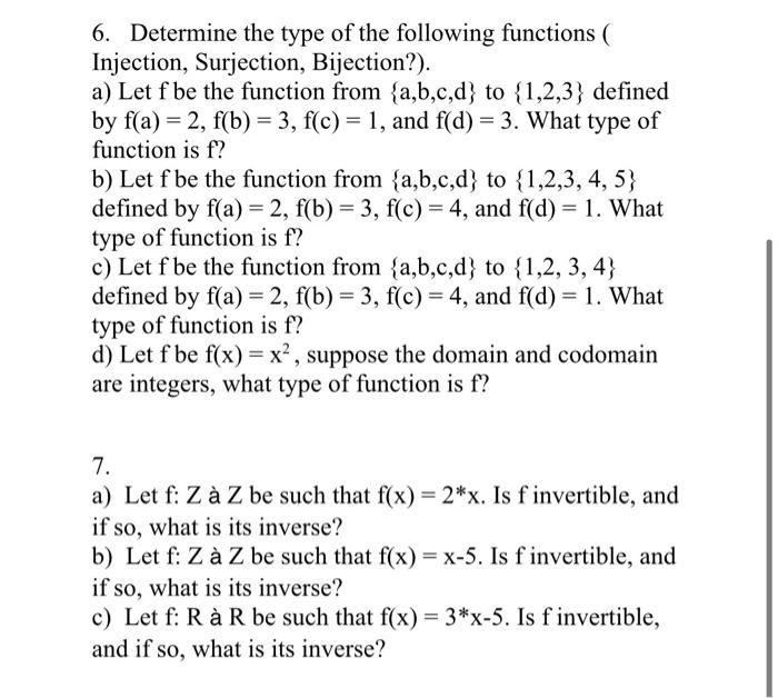 Solved 6 Determine The Type Of The Following Functions Chegg Com