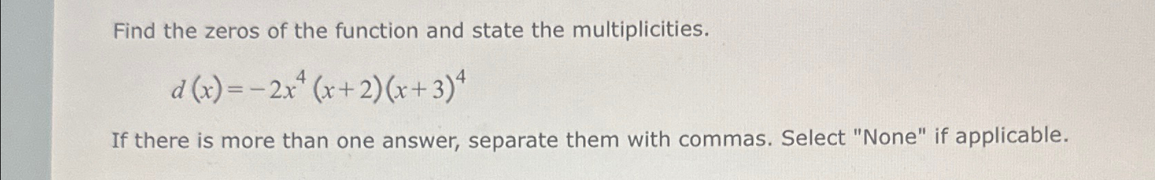 solved-find-the-zeros-of-the-function-and-state-the-chegg