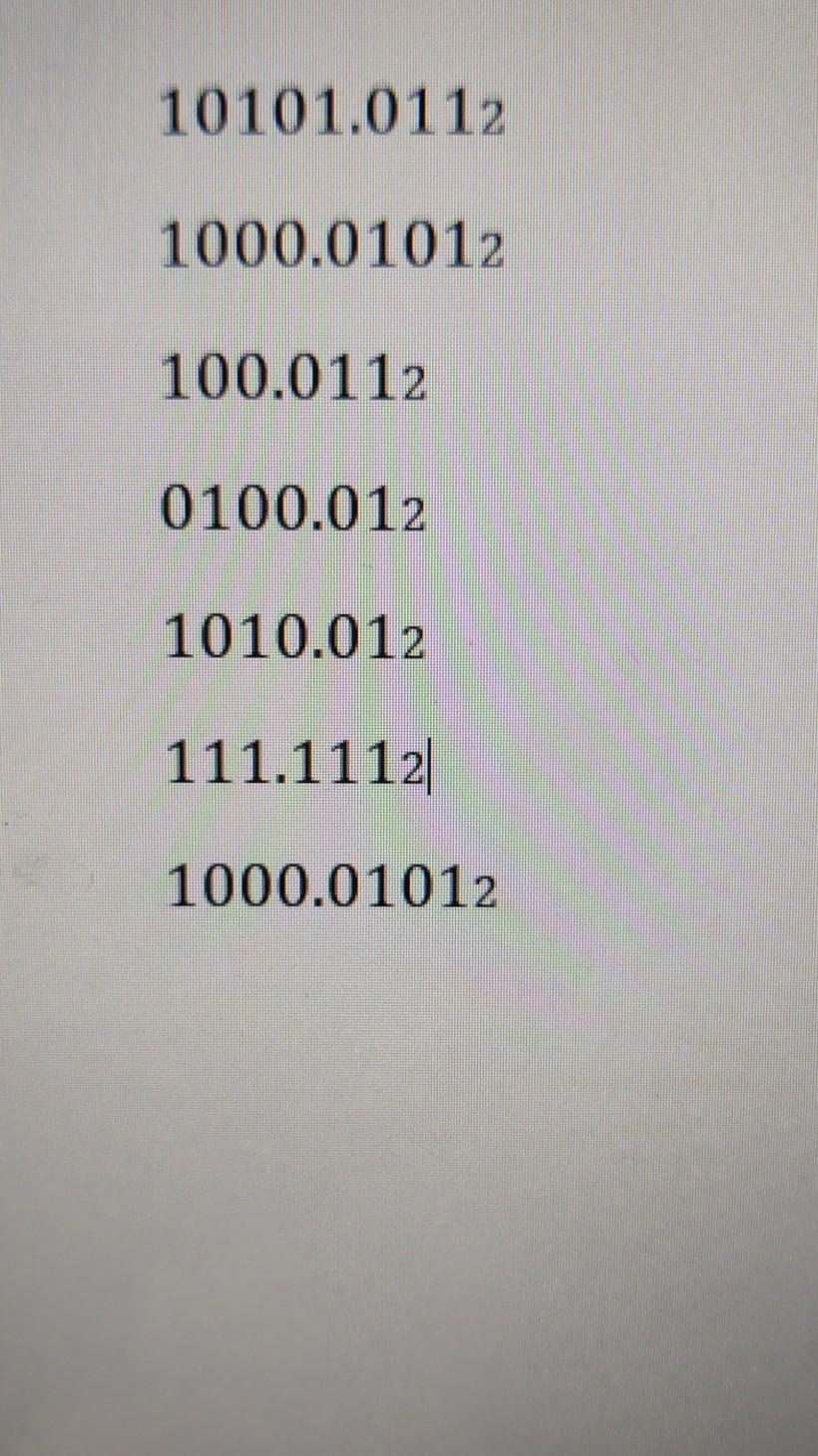 convert the following decimal number into their binary form