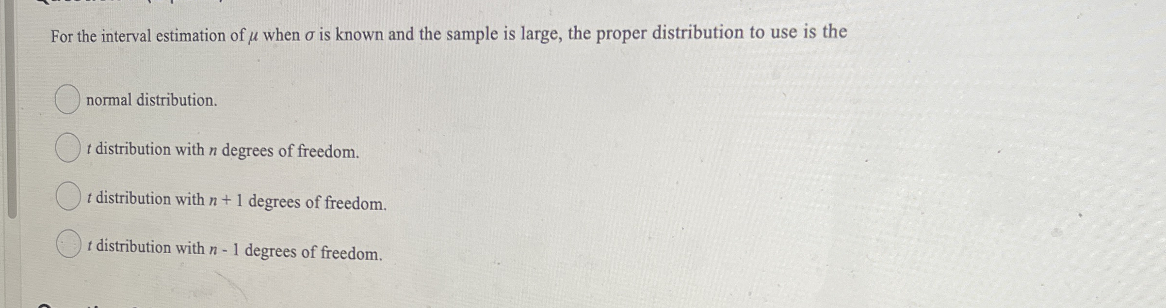 Solved For the interval estimation of μ ﻿when σ ﻿is known | Chegg.com