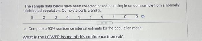 Solved The sample data below have been collected based on a | Chegg.com