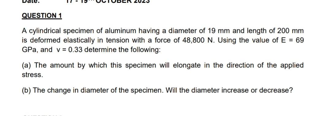 Solved A cylindrical specimen of aluminum having a diameter | Chegg.com