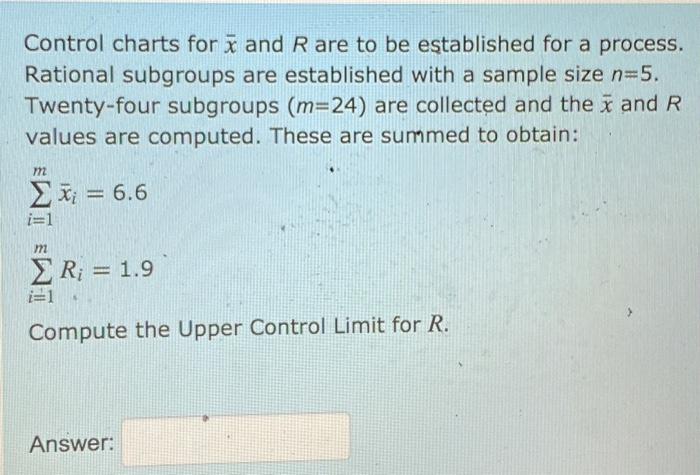 Solved Control charts for x and R are to be established for | Chegg.com