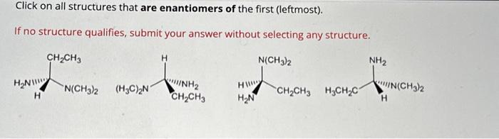 Solved Click on all structures that are identical to the | Chegg.com