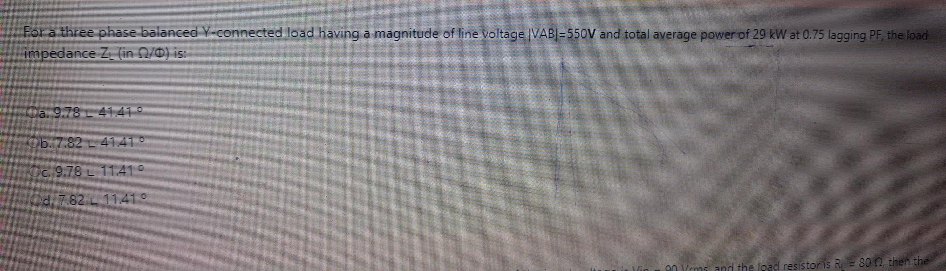 Solved For a three phase balanced Y-connected load having a | Chegg.com