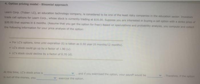 Solved 4. Option pricing model - Binomial approach Learn | Chegg.com
