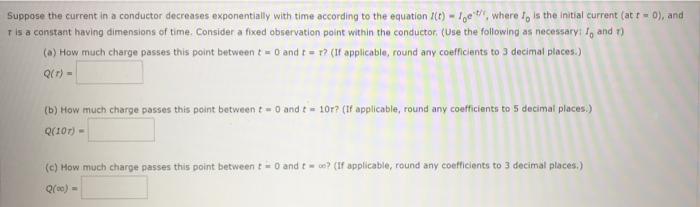 Solved Suppose the current in a conductor decreases | Chegg.com