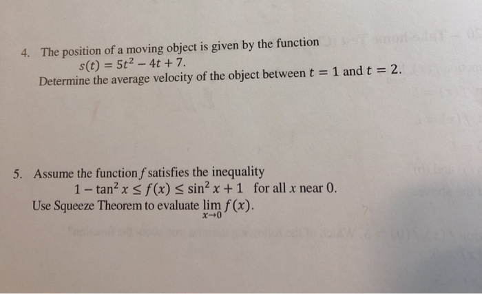 Solved 4. The position of a moving object is given by the | Chegg.com