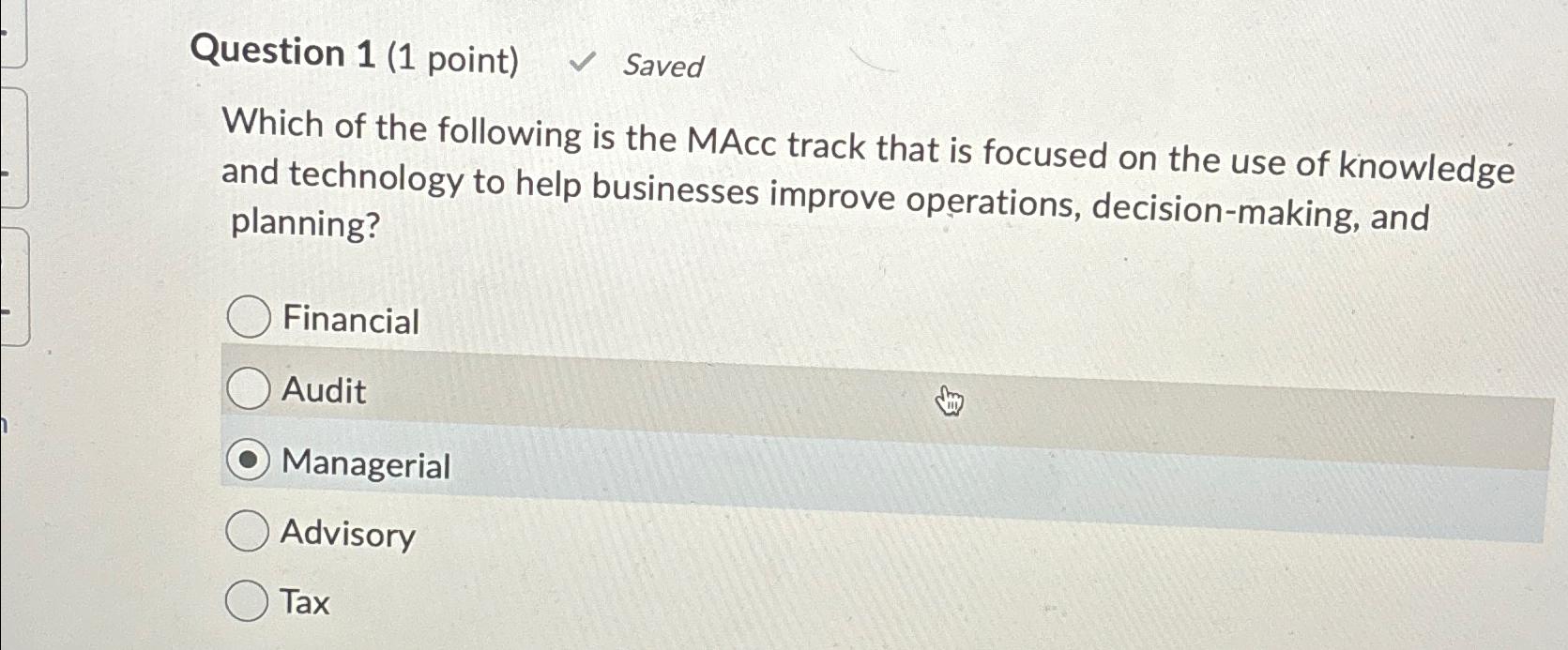 Solved Question 1 (1 ﻿point) ﻿SavedWhich of the following | Chegg.com