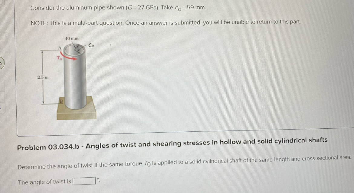 Solved Consider The Aluminum Pipe Shown )=(27GPa. Take | Chegg.com