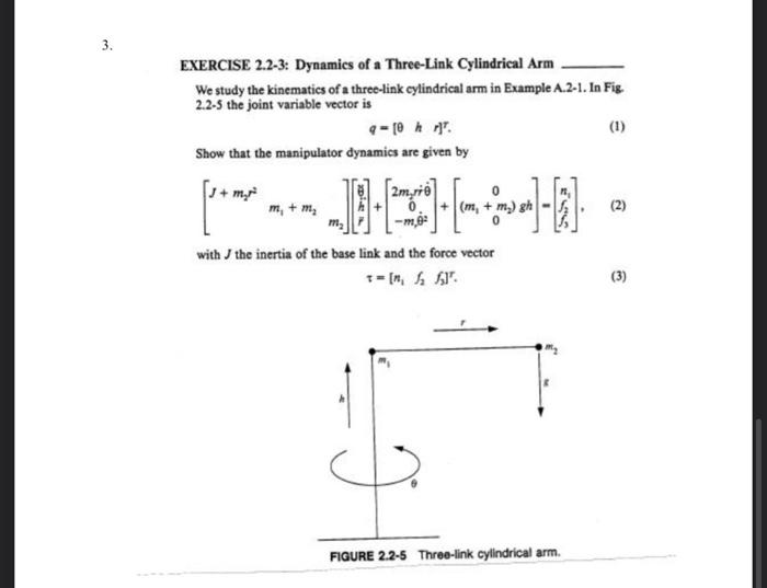 3. EXERCISE 2.2-3: Dynamics of a Three-Link | Chegg.com