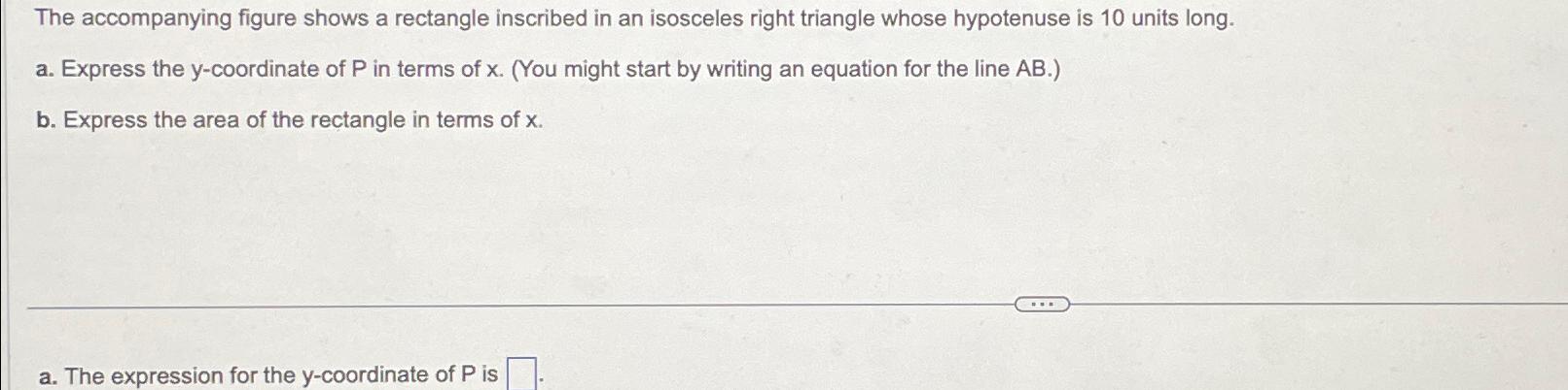 Solved The accompanying figure shows a rectangle inscribed | Chegg.com