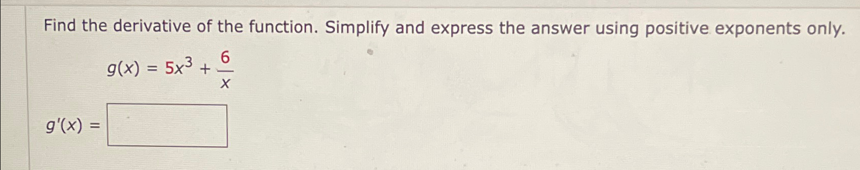 Solved Find the derivative of the function. Simplify and | Chegg.com