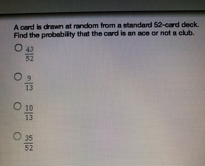 Solved A card is drawn at random from a standard 52card