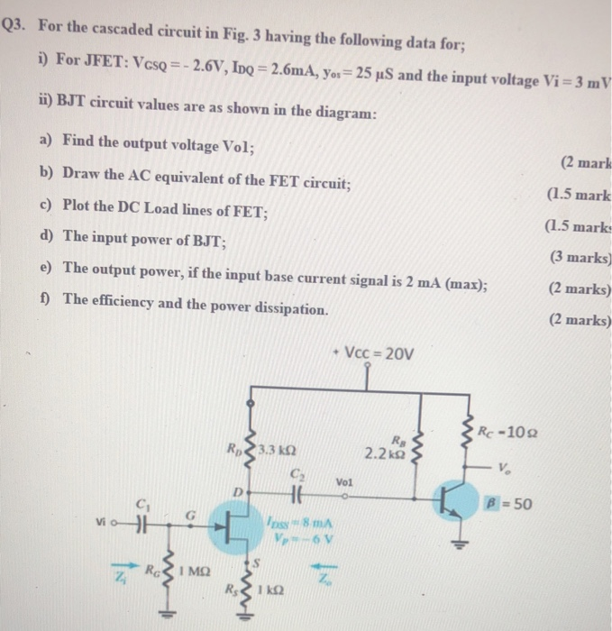 Q3 For The Cascaded Circuit In Fig 3 Having The Chegg Com