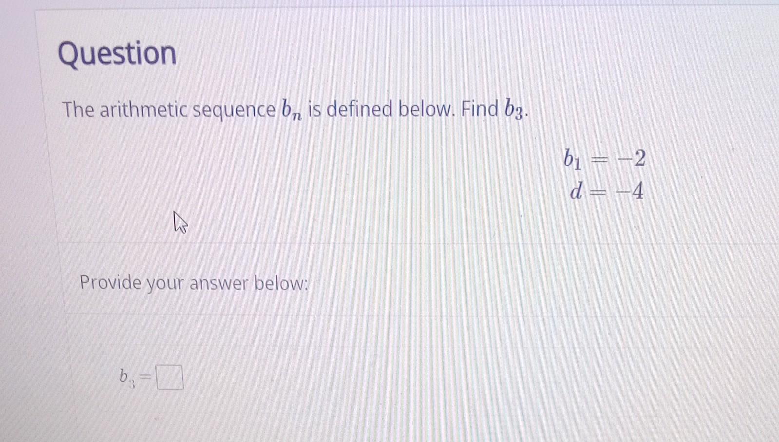 Solved The Arithmetic Sequence Bn Is Defined Below. Find B3. | Chegg.com