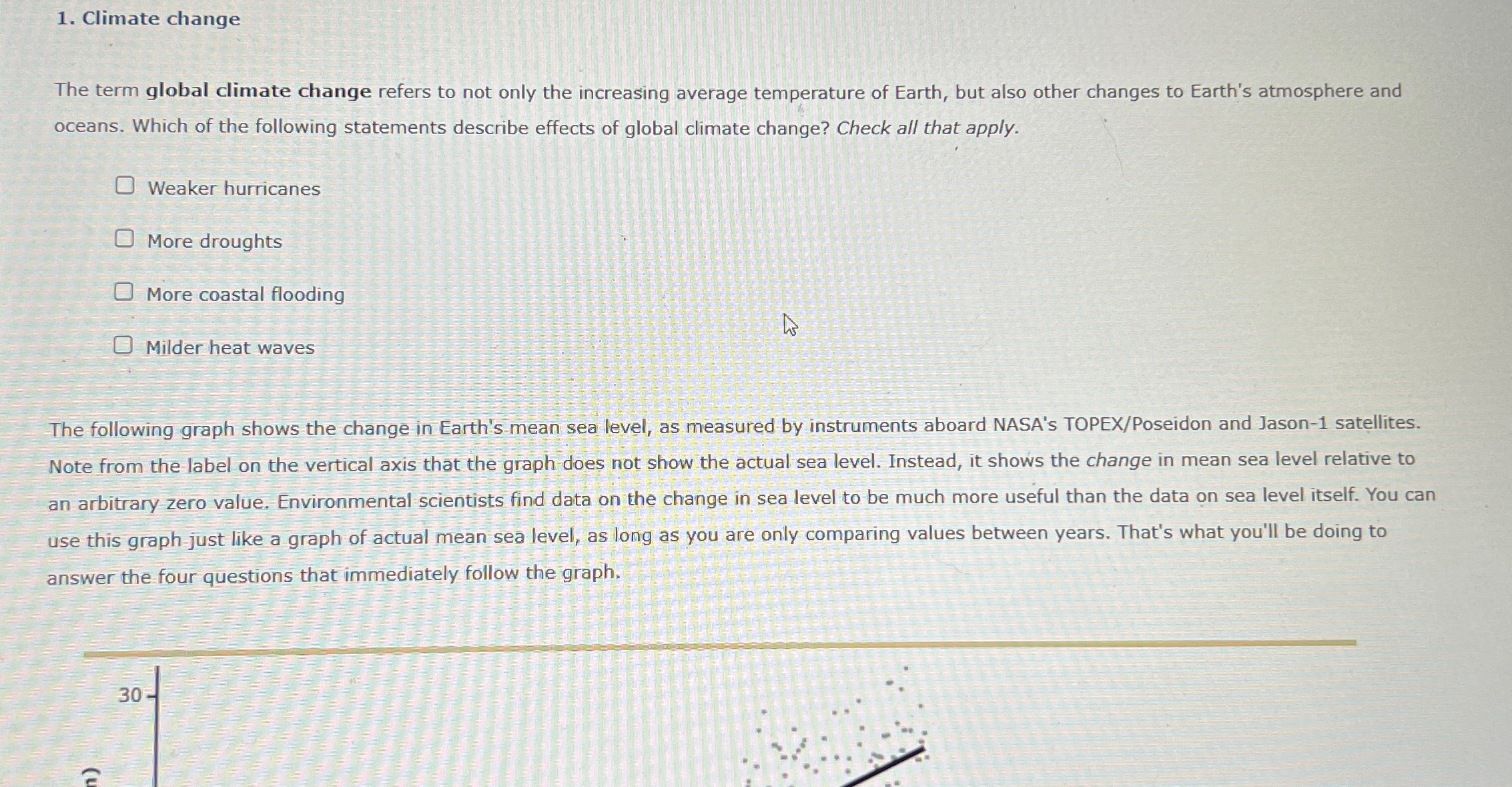 Solved Climate changeThe term global climate change refers | Chegg.com