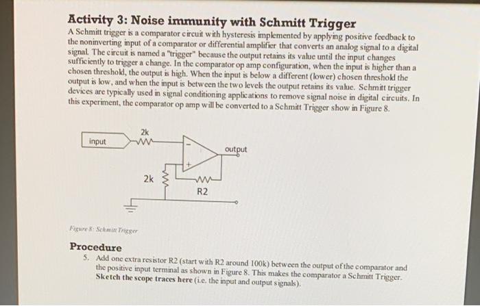 Solved Activity 3 Noise immunity with Schmitt Trigger A Circuit Diagram