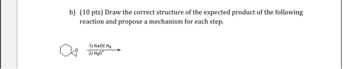 Solved B 10 Pts Draw The Correct Structure Of The 5761