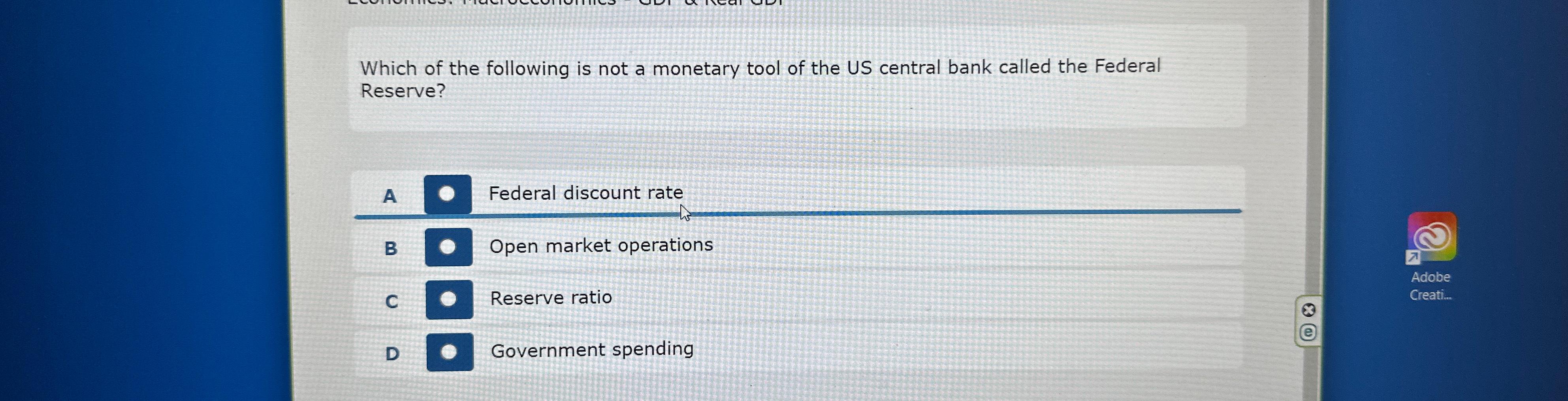 Solved Which of the following is not a monetary tool of the | Chegg.com
