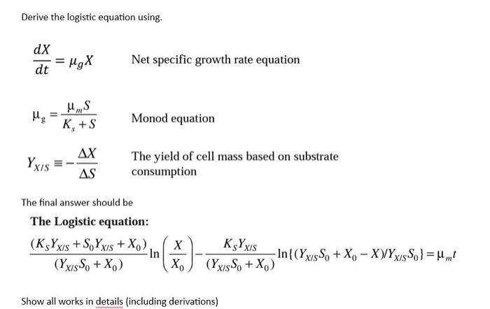 Solved Derive the logistic equation using. | Chegg.com