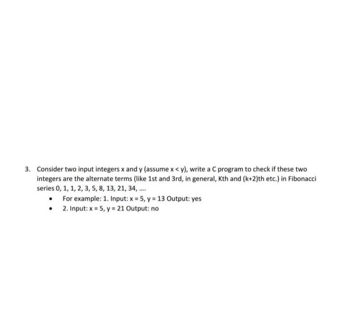 Solved 3. Consider two input integers x and y (assume x | Chegg.com