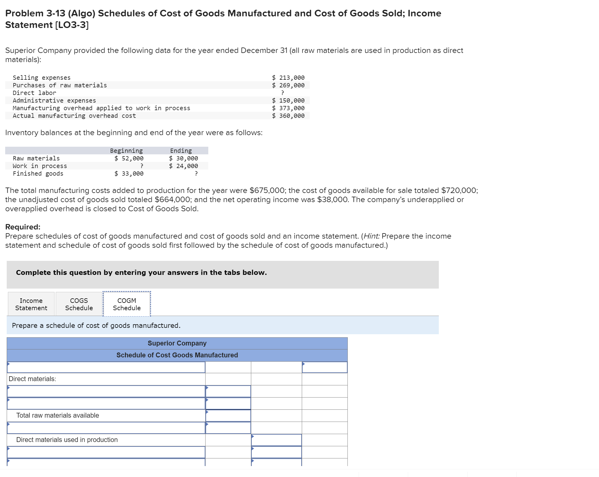 Solved Problem 3-13 (Algo) ﻿Schedules of Cost of Goods | Chegg.com