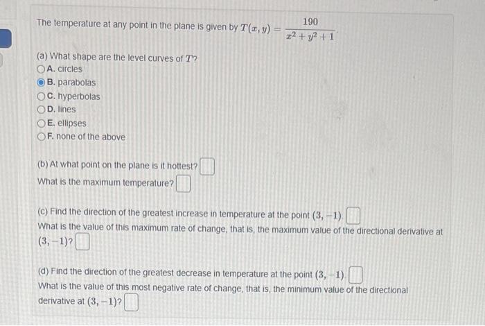 Solved The temperature at any point in the plane is given by | Chegg.com