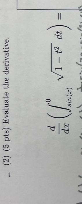 Solved 2 5 Pts Evaluate The Derivative