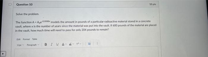 Solved Question 10 10 pts Solve the problem. The function A. | Chegg.com