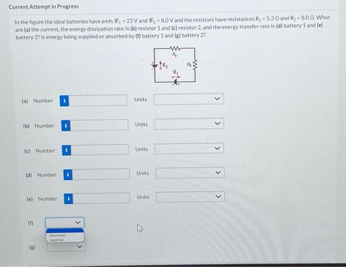 Solved In the figure the ideal batteries have emfs E1=23 V