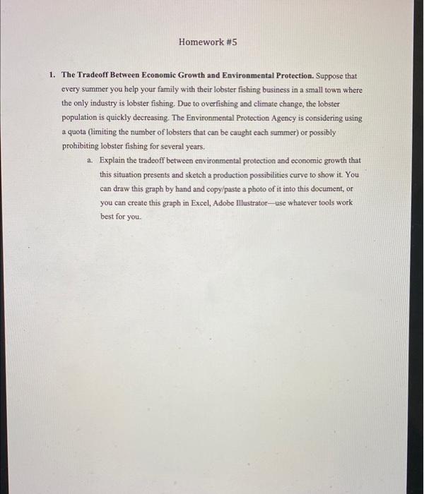 Solved 1. The Tradeoff Between Economic Growth and | Chegg.com