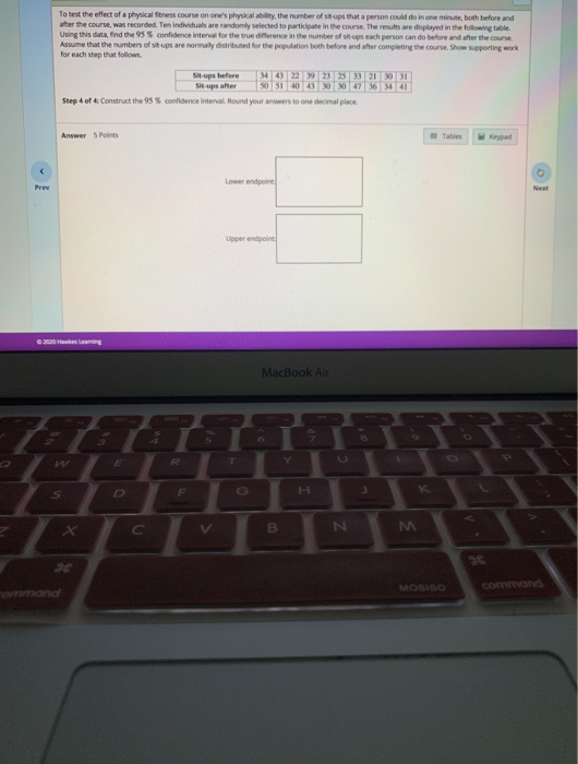 Solved To test the effect of a physical fitness course on | Chegg.com