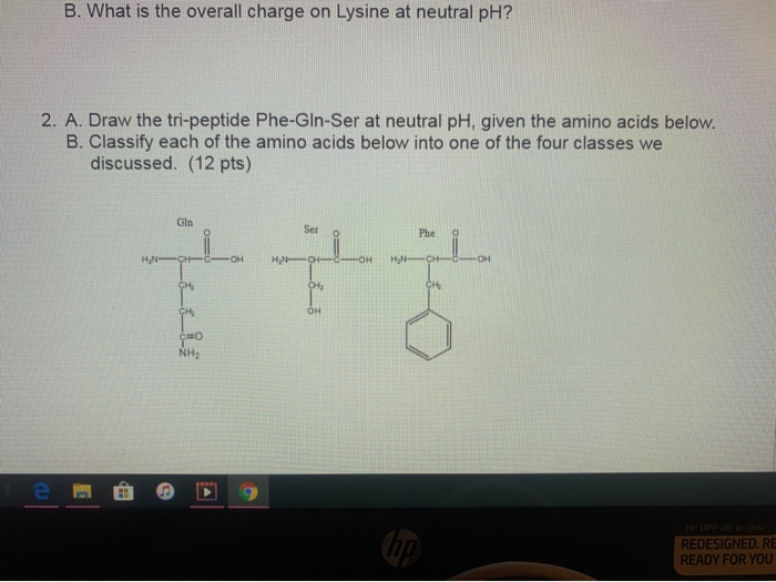 Solved 1. A. Draw the amino acid LLysine (side chain