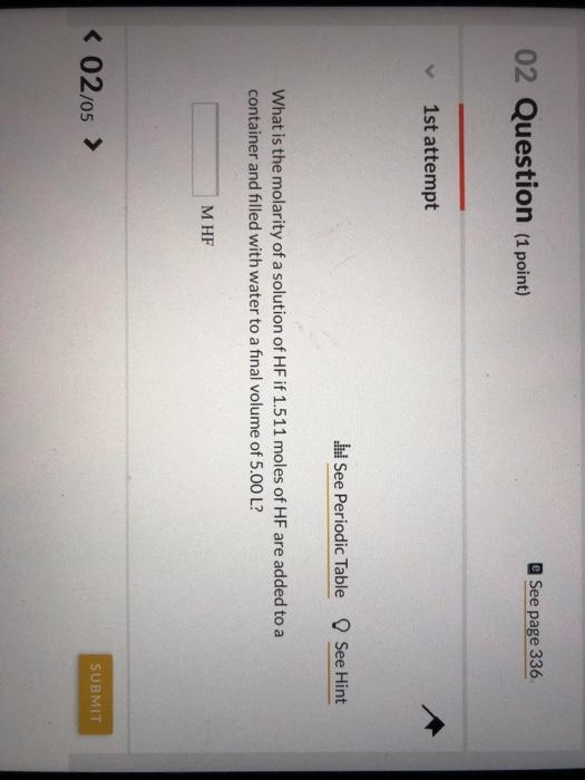 Solved 02 Question (1 point) @ See page 336 1st attempt W | Chegg.com