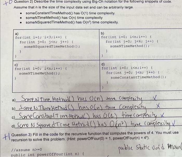 Solved tol Question 2) Describe the time complexity using | Chegg.com