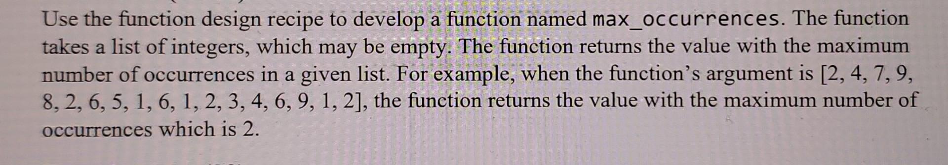 Solved Use the function design recipe to develop a function | Chegg.com