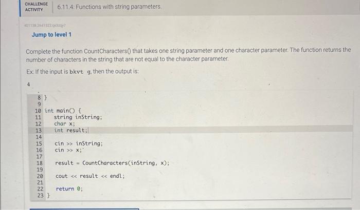 Solved Complete the function CountCharacters0 that takes one | Chegg.com
