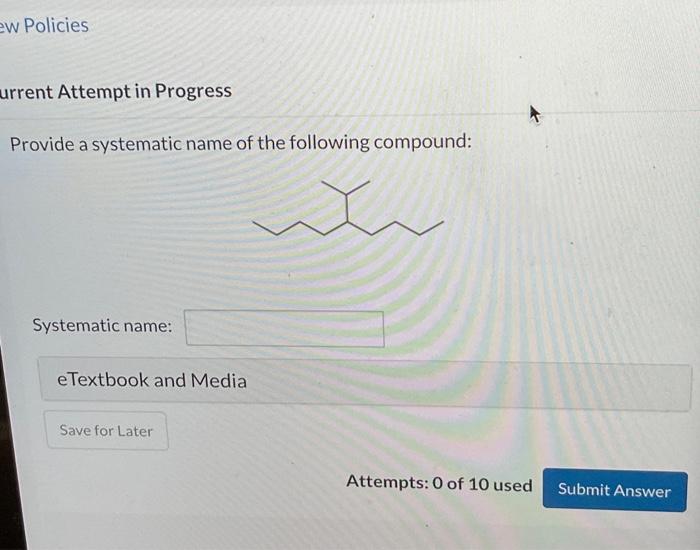 Solved Provide A Systematic Name Of The Following Compound: | Chegg.com