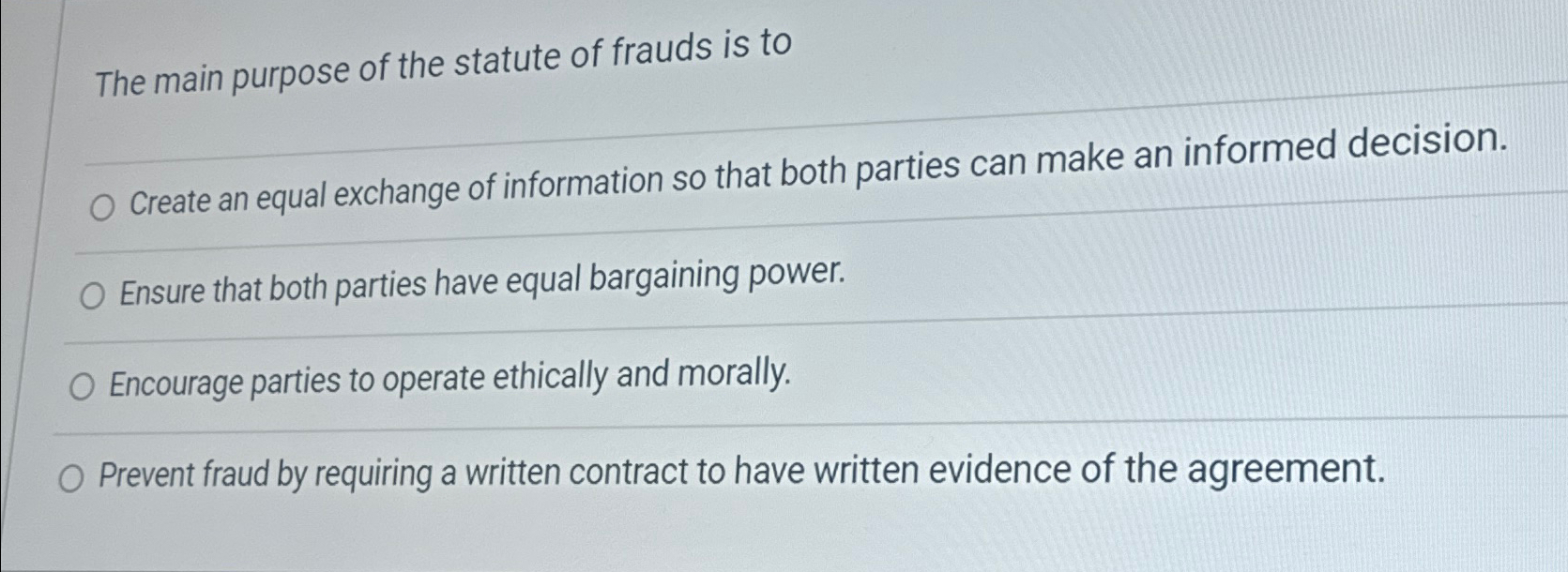 Solved The main purpose of the statute of frauds is toCreate