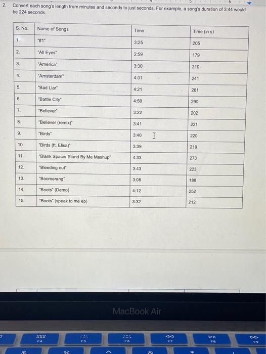 Solved 2. Convert each song s length from minutes and Chegg