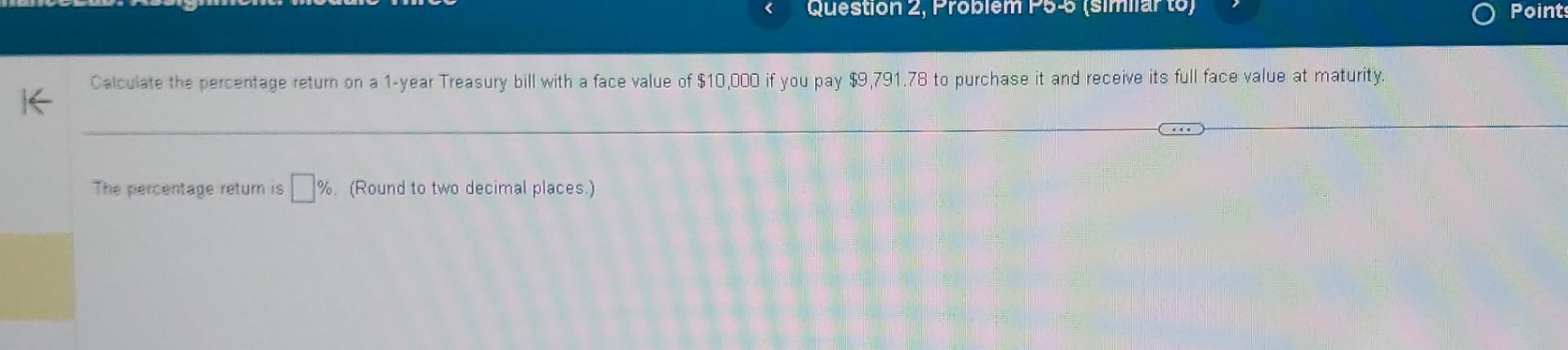 Solved Calculate The Percentage Return On A 1-year Treasury | Chegg.com