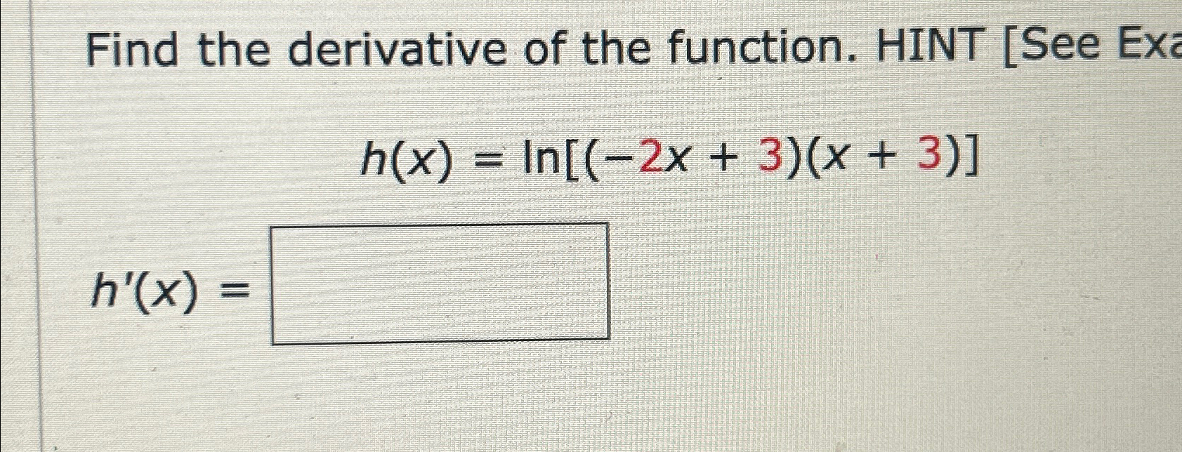 Solved Find The Derivative Of The Function. HINT [See | Chegg.com