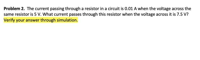 Solved Problem 2. The current passing through a resistor in | Chegg.com