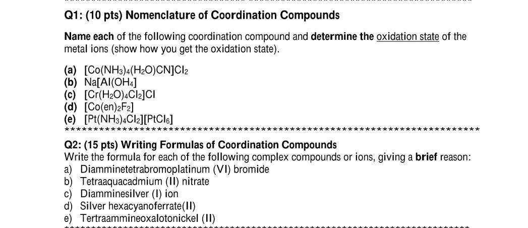 Solved Q1: (10 pts) Nomenclature of Coordination Compounds | Chegg.com