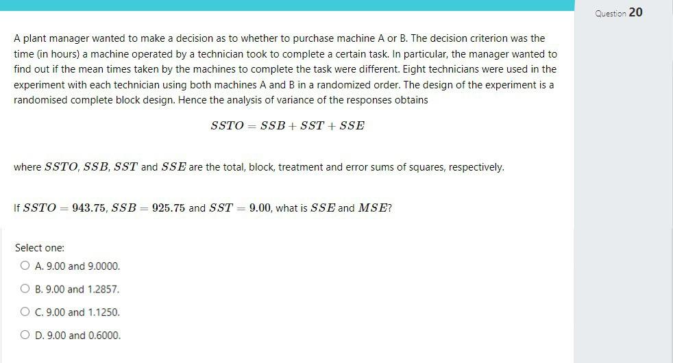Solved A plant manager wanted to make a decision as to | Chegg.com